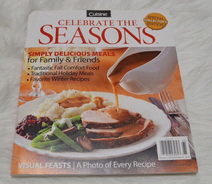 Cuisine Celebrate the Seasons November 2016 Special Collector's Edition