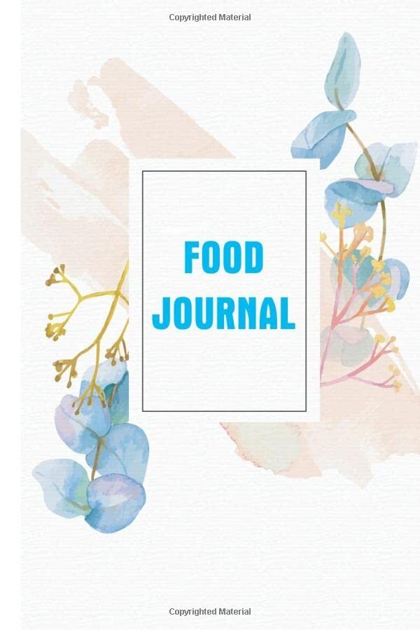 Food Journal: A daily food and exercise journal for healthy living| Weight loss