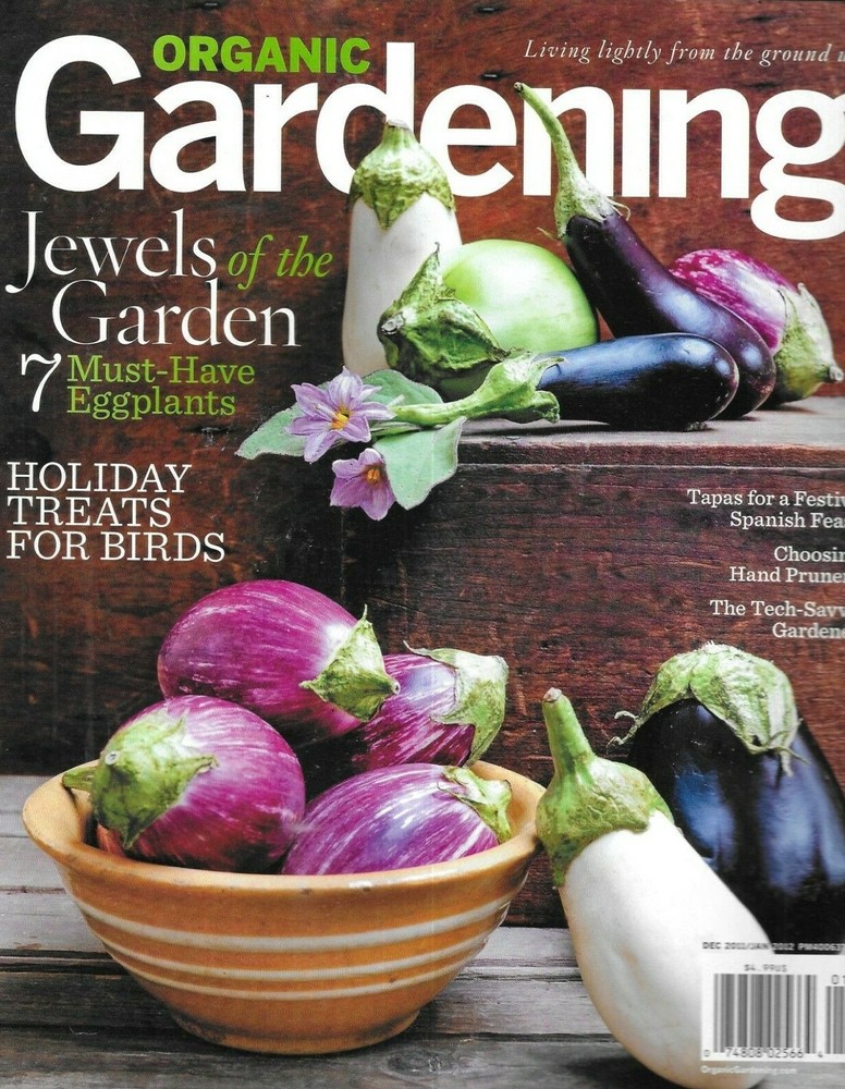 Organic Gardening Magazine Eggplants Spanish Festive Feast Tapas Bird Treat 2012