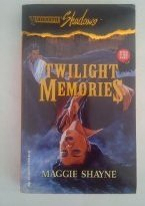 Twilight Memories Mass Market Paperbound Maggie Shayne