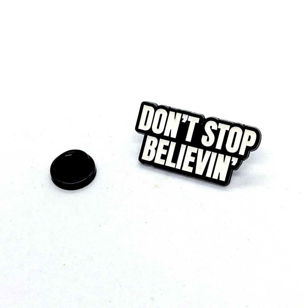 DON'T STOP BELIEVING PIN Journey Iconic Song Lyrics Music Gift Enamel Brooch