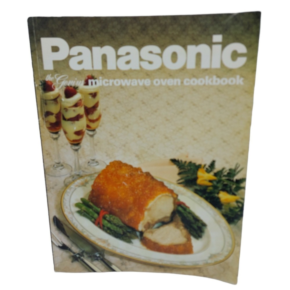 The Genius Panasonic Microwave Oven Cookbook 1986 Hardcover