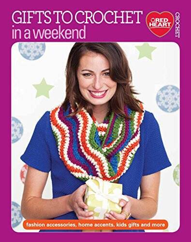 Gifts to Crochet in a Weekend - Paperback By Red Heart Yarns - GOOD