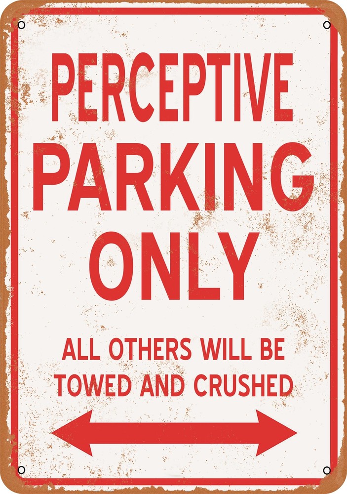 Vintage METAL SIGN - PERCEPTIVE PARKING ONLY - Retro Style