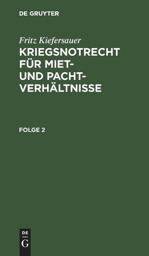 Fritz Kiefersauer Stand Vom 1. Februar 1941 (Hardback)