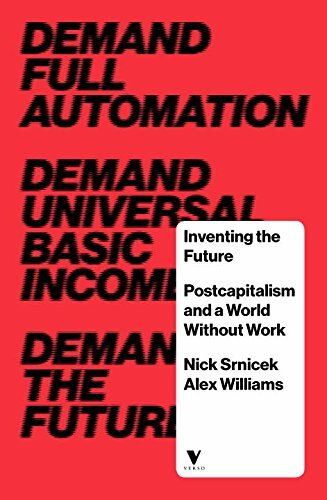Inventing the Future: Postcapitalism and a World Without Work By-image
