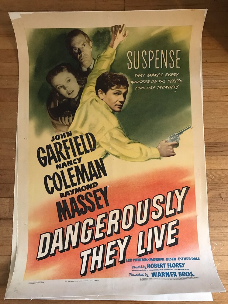 DANGEROUSLY THEY LIVE linen backed poster  1942 John Garfield film noir