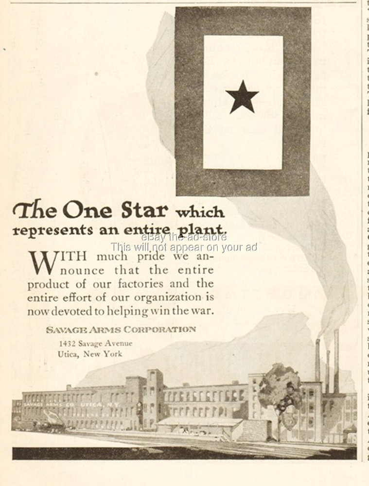 1918 Savage Arms Co Ad Utica NY WWI Blue Star Flag Firearm Factory Plant Art