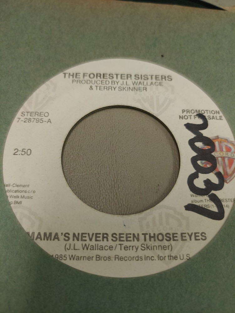 THE FORESTER SISTERS MAMA'S NEVER SEEN THOSE EYES 7
