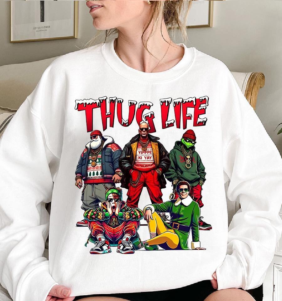 Thug Life Christmas Sweatshirt, Funny Holiday Movie Shirt, Ugly Christmas Style