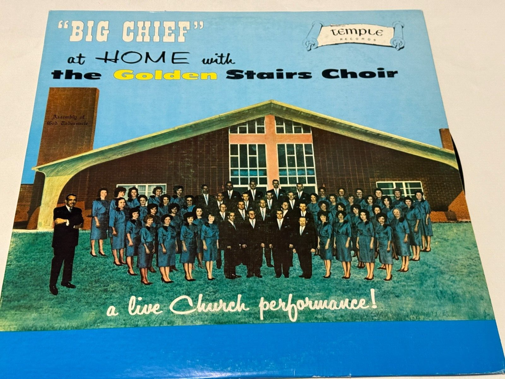 Big Chief At Home With The Golden Stairs Choir Gospel Vinyl LP Record VG+