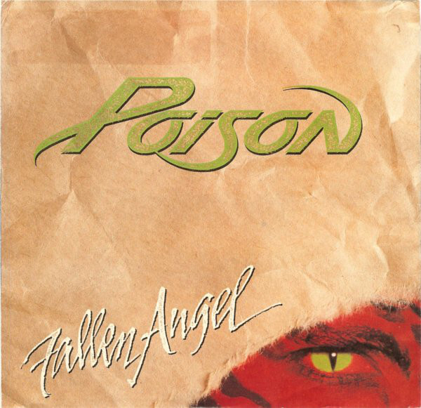 Poison - Fallen Angel - Used Vinyl Record 7 - 71 - T6035A