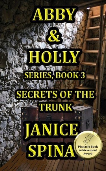 Abby and Holly Book 3 Unlocking the Trunk's Secrets-image