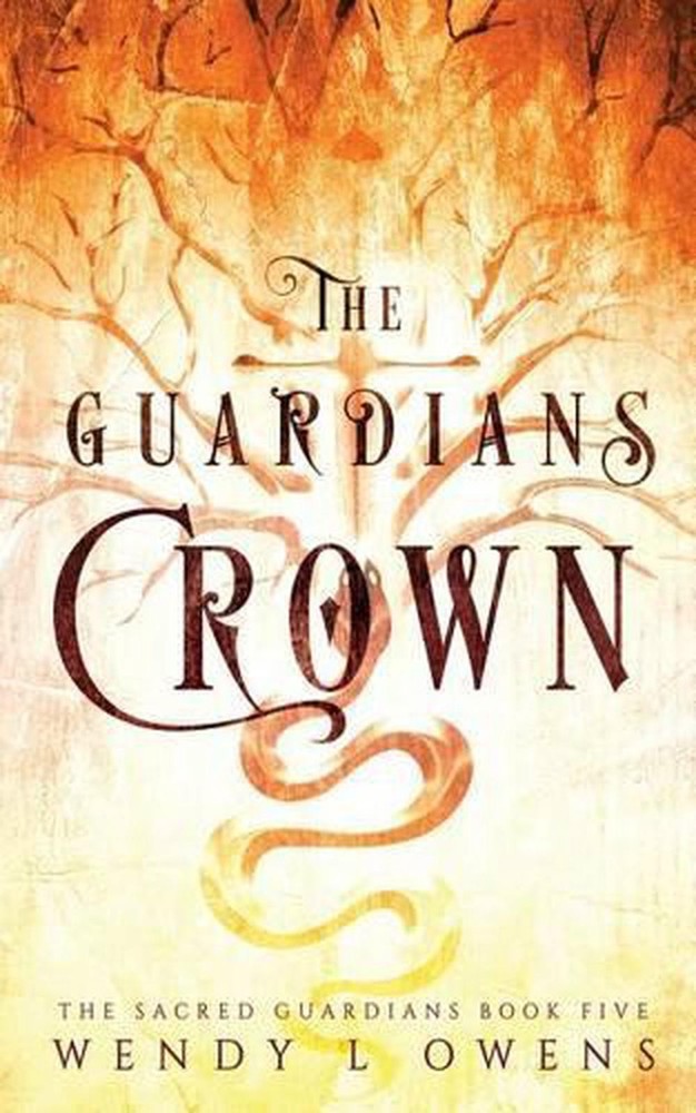 The Guardians Crown by Wendy L Owens - English Paperback Novel