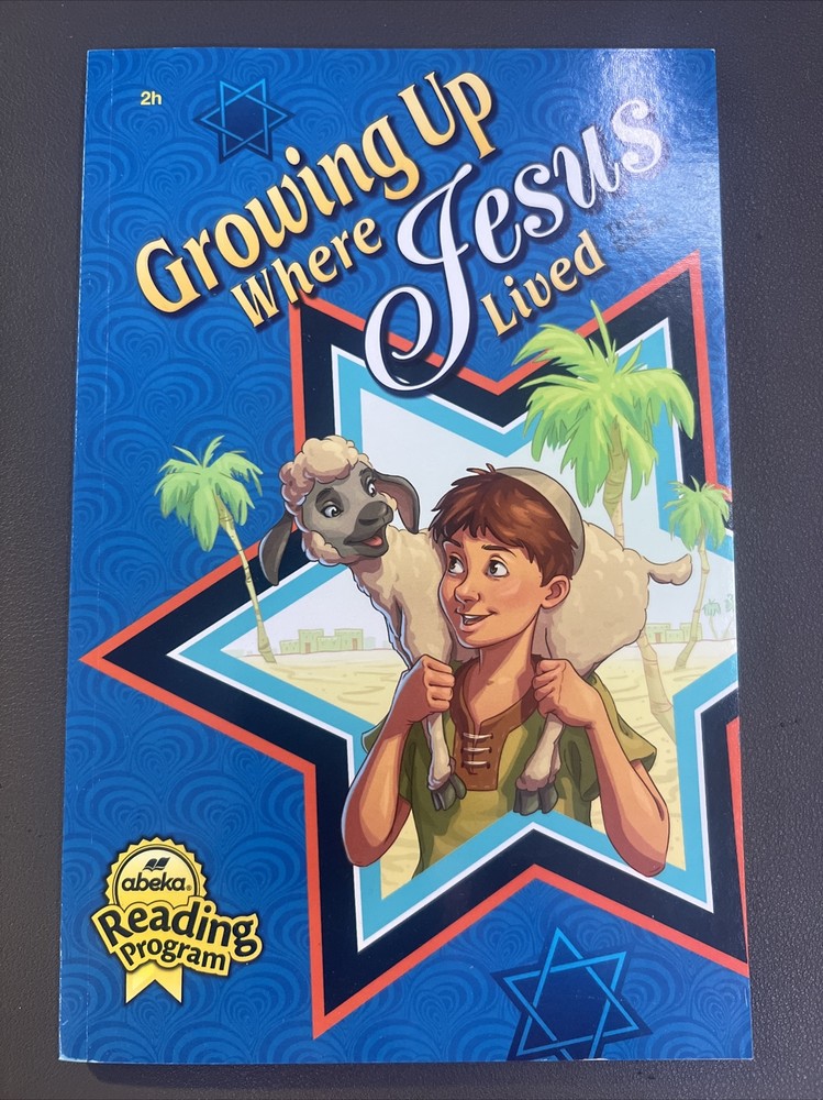 Abeka 2h Growing Up Where Jesus Lived Third Edition Grade 2 Reading Program G5-image