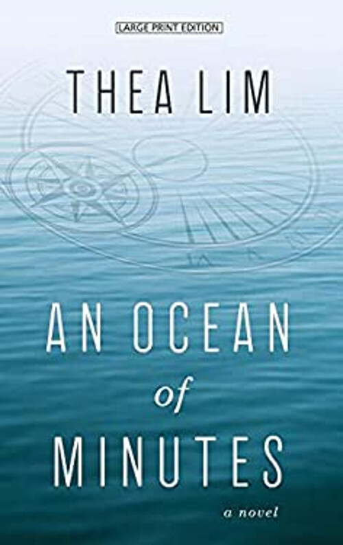 An Ocean of Minutes by Thea Lim Library Binding Edition