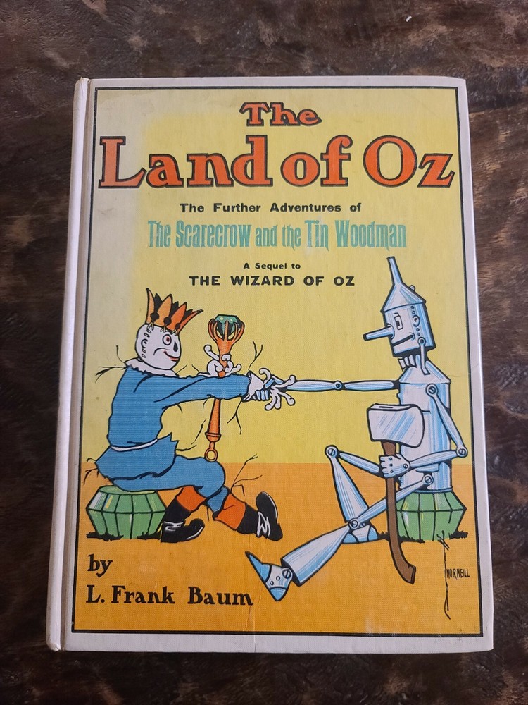 The Land Of Oz By L. Frank Baum A Sequel To The Wizard Of Oz