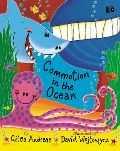 Commotion in the Ocean - Hardcover By Andreae, Giles - GOOD