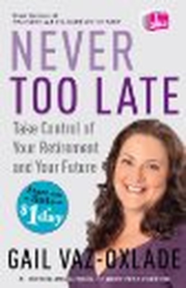 Never Too Late - Paperback Vaz-Oxlade, Gail