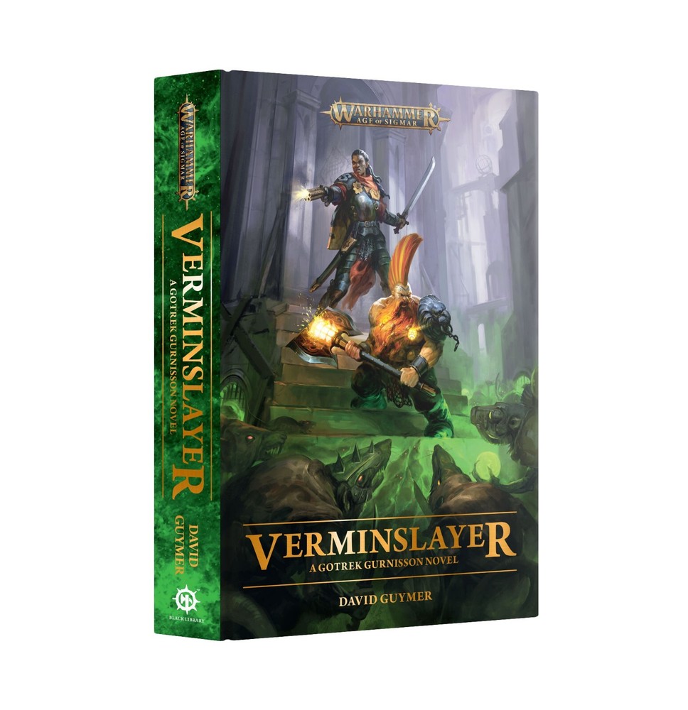 Gotrek Gurnisson: Verminslayer Hardcover Black Library Book PRESALE 2/15