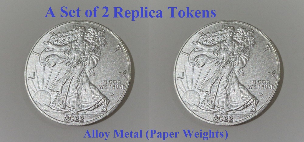 Replica Coins: 2022 One Dollar US American Matted Silver Eagle 1 oz Alloy Tokens