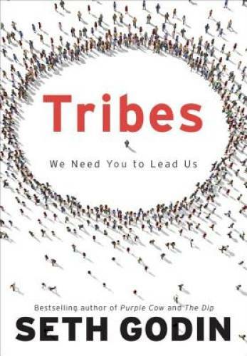 Tribes: We Need You to Lead Us - Hardcover By Godin, Seth - VERY GOOD