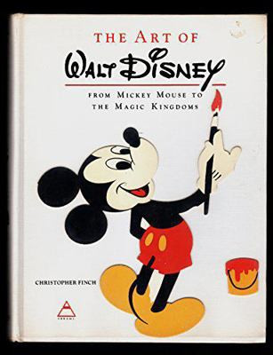 The Art of Walt Disney by Christopher Finch: A Visual Journey Through Disney Magic