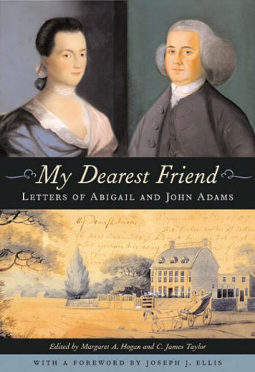 My Dearest Friend : Letters of Abigail and John Adams Hardcover A-image