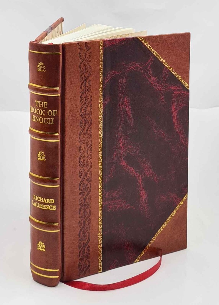 The Book Of Enoch The Prophet An Apocryphal Production 1838 [Leather Bound]