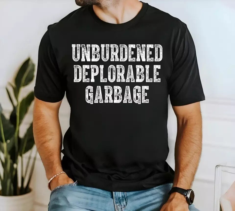 Trump unburdened deplorable garbage T-shirt Trump garbage man trash truck MAGA