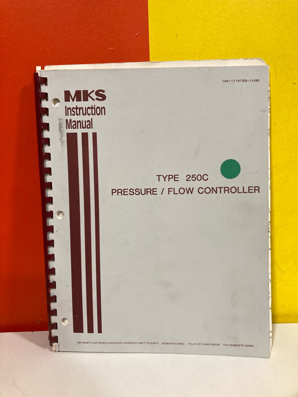 MKS 195-111878B-11/90 Type 250C Pressure/Flow Controller Instruction Manual