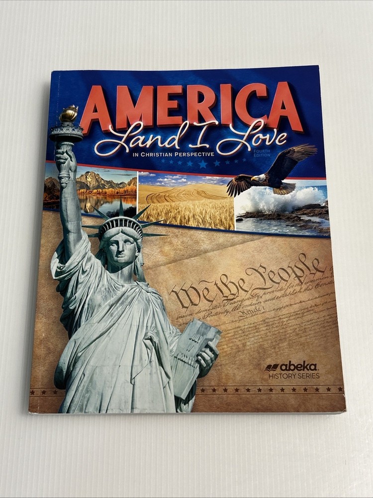 Abeka History 8th Grade: America Land I Love in Christian Perspective 4th Ed-image