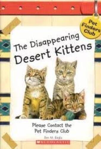 The Disappearing Desert Kittens (Pet Finders Club 9) - Paperback - ACCEPTABLE