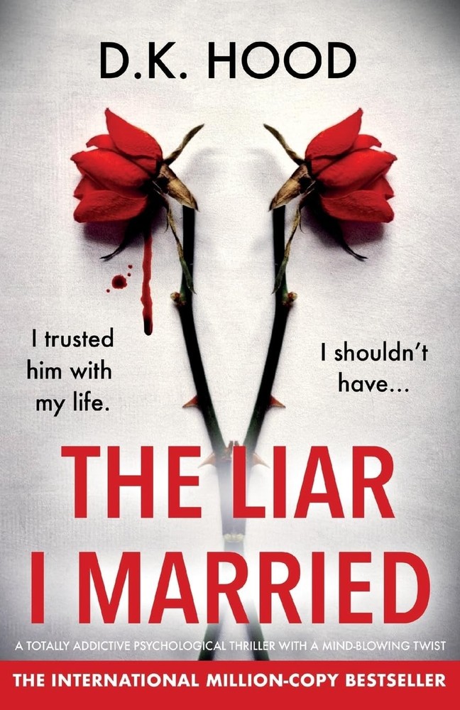 The Liar I Married: A totally addictive psychological thriller with a mind-b...-image