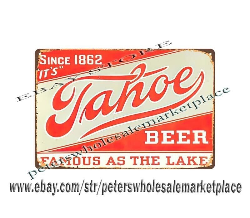 Tahoe Beer vintage metal tin sign for garage man cave or kitchen decor