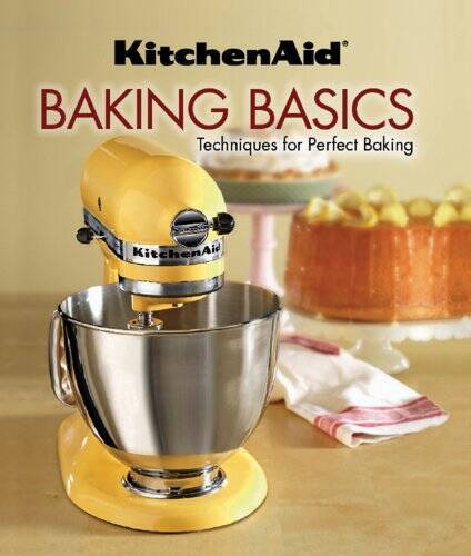 KitchenAid Baking Basics Essential Techniques for Perfect Results - Like New