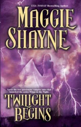 Twilight Begins (Twilight Series Books 1 & 2: Twilight Phantasies & Twili - GOOD