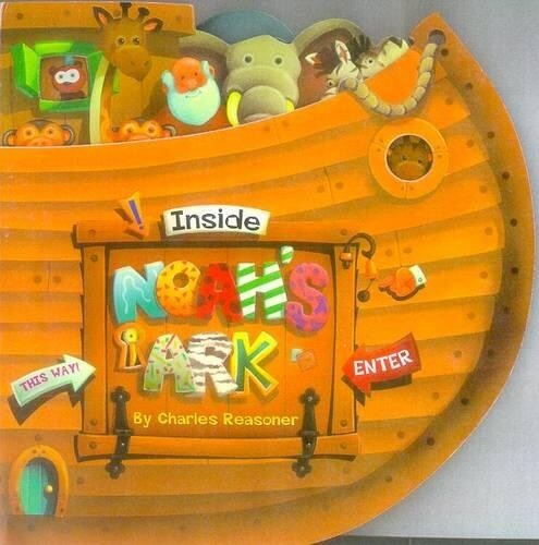 Charles Reasoner Inside Noah's Ark (Board Book)