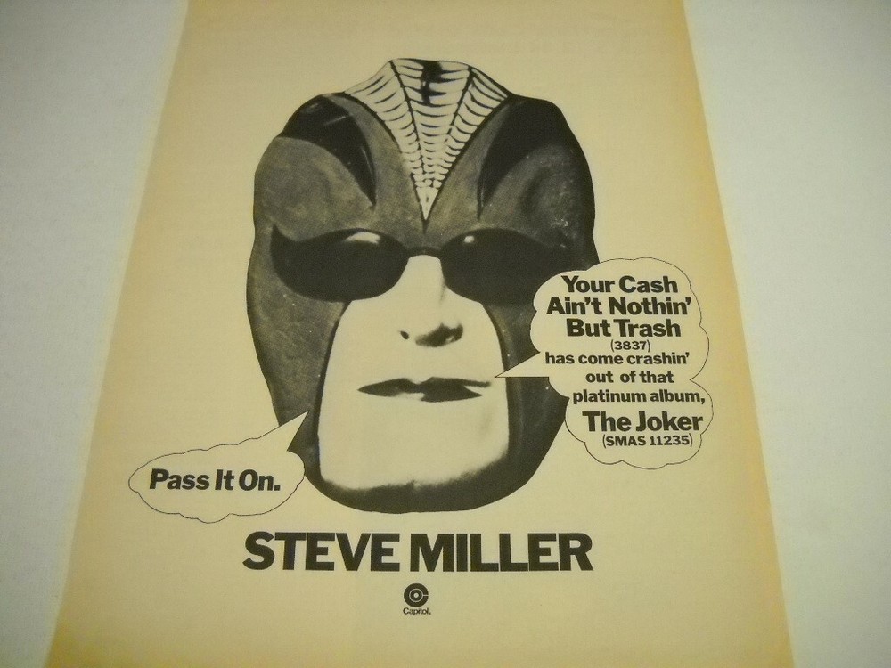 STEVE MILLER The Joker - YOUR CASH AIN'T NOTHIN' BUT TRASH 1974 Promo Poster Ad