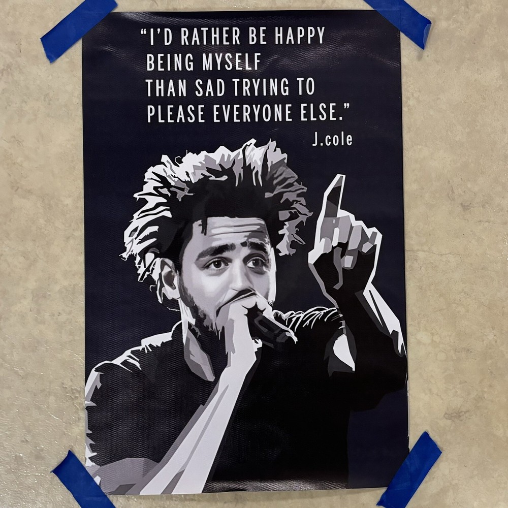 J Cole “I’d Rather Be Happy Being Myself ✅ Quote Poster Print Wall Art Rap 12x18