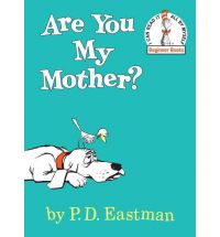 Are You My Mother ? - PD Eastman, 0394800184, hardcover