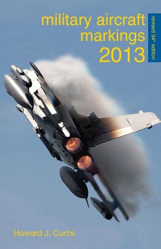 2013 Military Aircraft Markings Guide by Howard Curtis-image