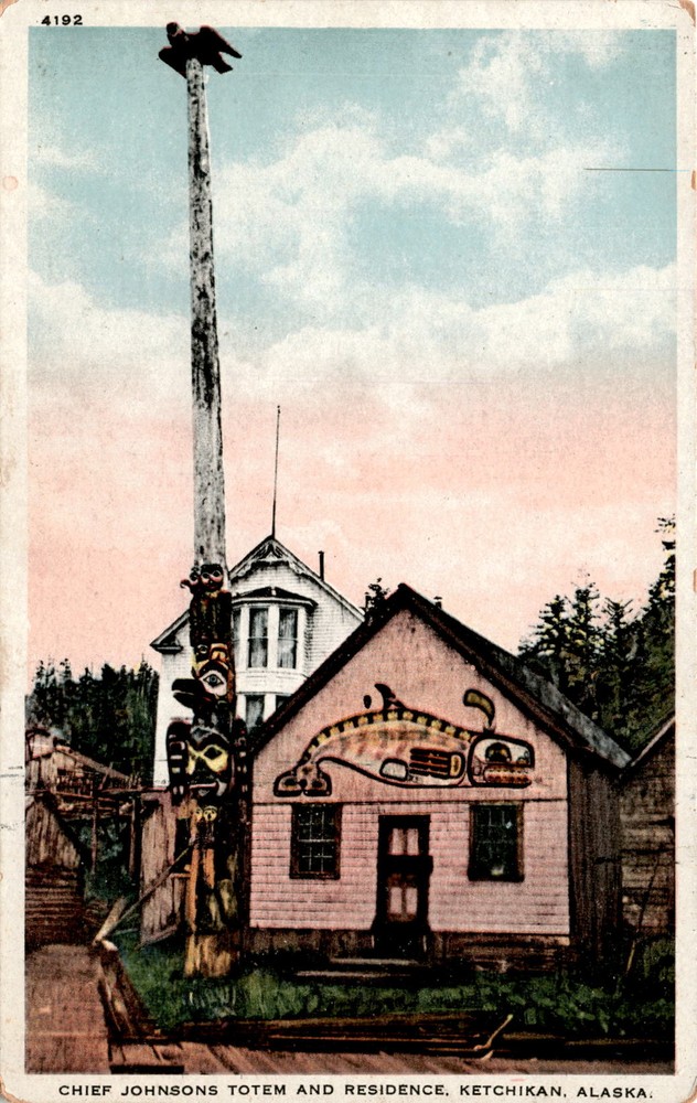 CHIEF JOHNSON'S TOTEM, KETCHIKAN, ALASKA Postcard