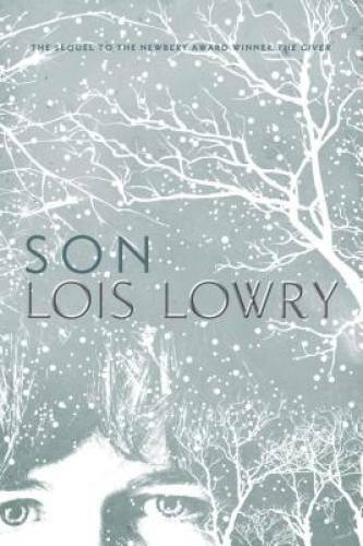 Son (Giver Quartet) - Hardcover By Lowry, Lois - GOOD