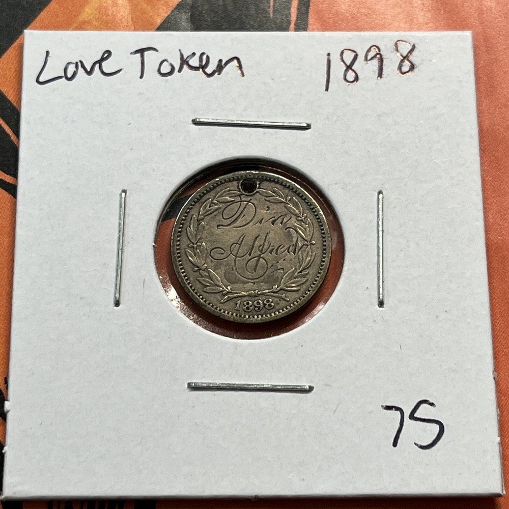 1898 Love Token Silver World Coin Engraved “Din Alpred” Coin Token Love