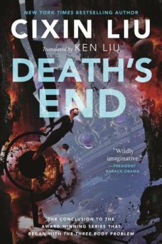 Death's End (Remembrance of Earth's Past) - Paperback By Liu, Cixin - GOOD