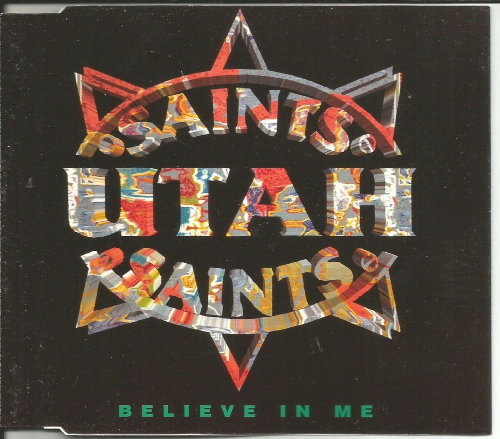 UTAH SAINTS Believe in Me / What Can you RARE MIXES & EDIT CD Single SEALED