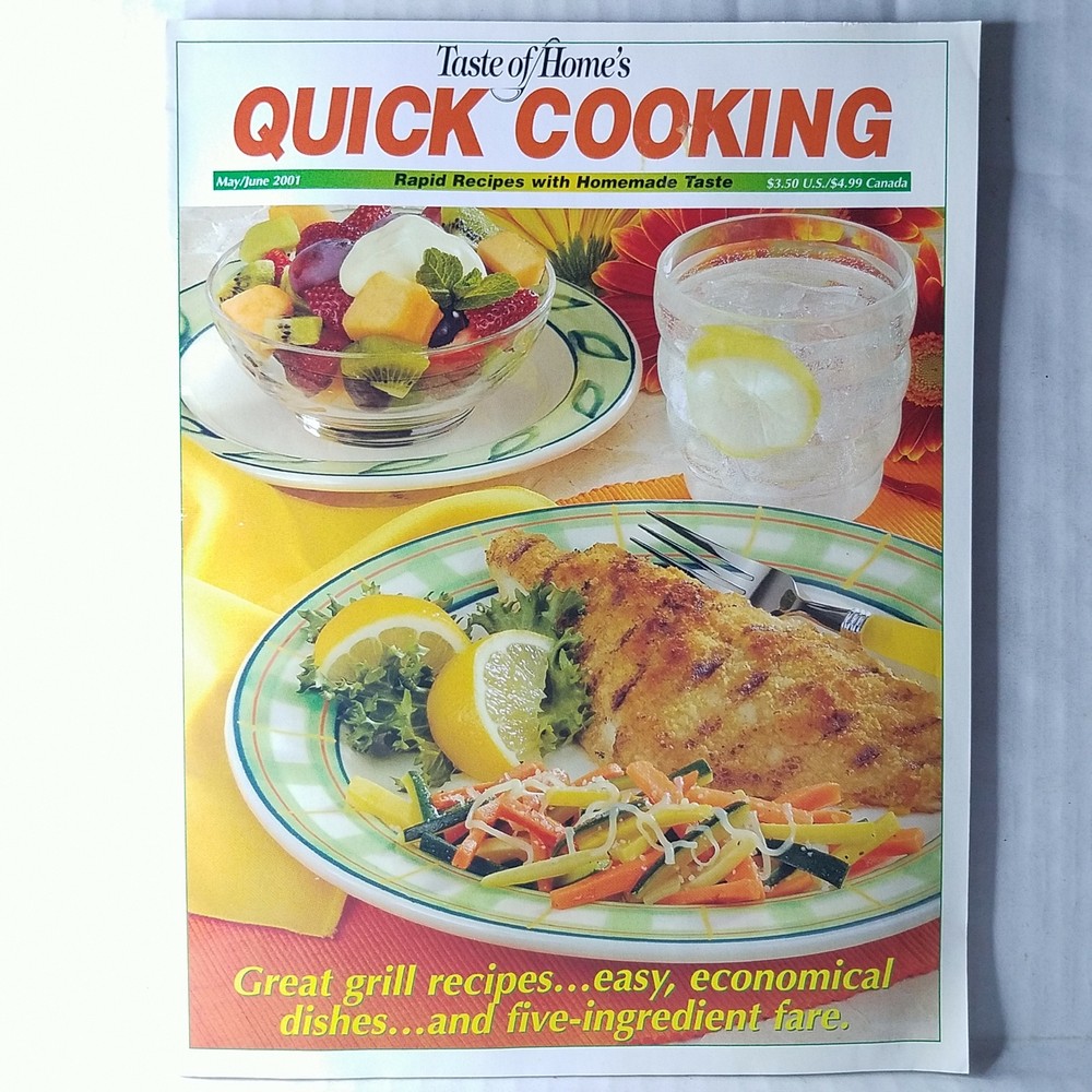 Taste Of Homes Quick Cooking May/June 2001 - Great Grill Recipes