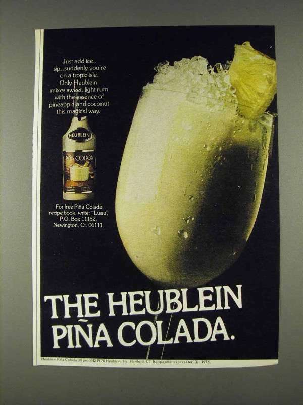 1978 Heublein Pina Colada Ad - Just Add Ice