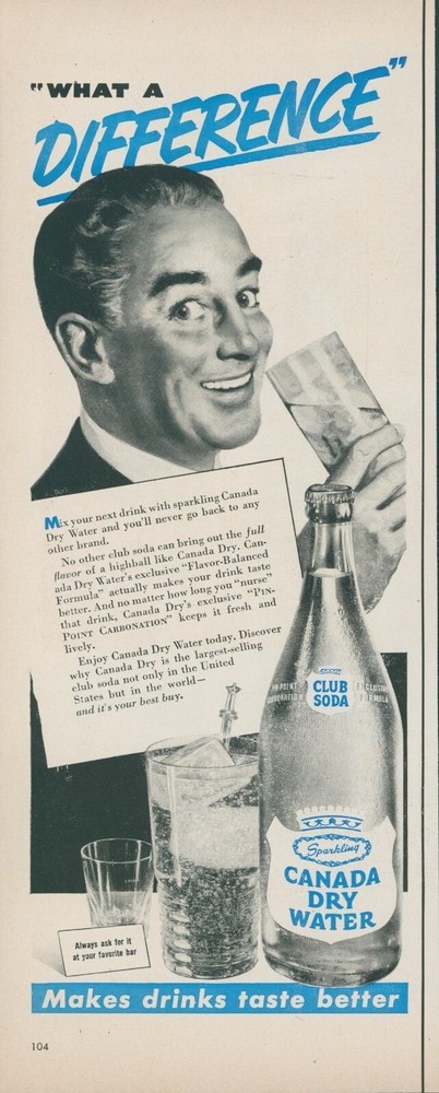 1950 Canada Dry Water Club Soda Smiling Man Drinks Taste Better Vtg Print Ad L12